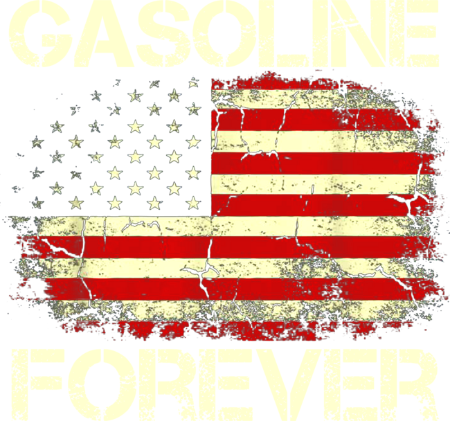 Gasoline Forever Us Flag Funny Fuel Gas Cars Mechanic Garage by Benpv