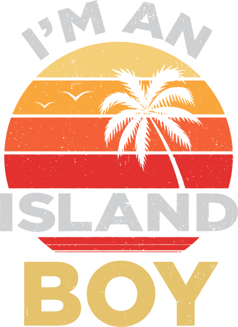I'm An Island Boy Palm Tree Beach Vintage Gift