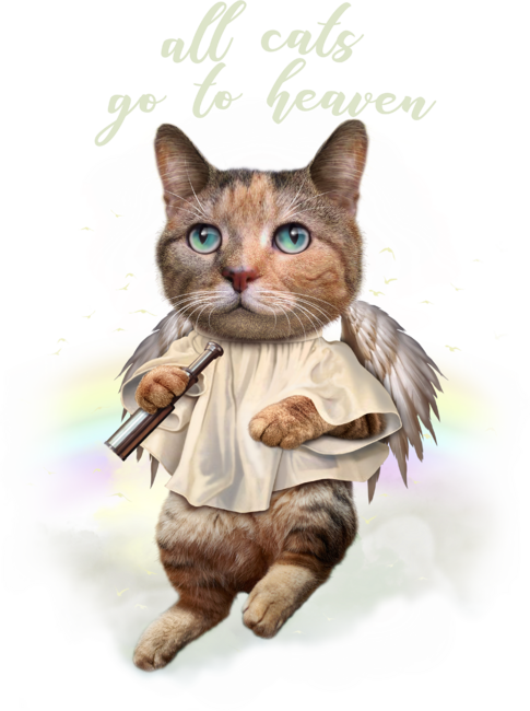 ALL CATS GO TO HEAVEN