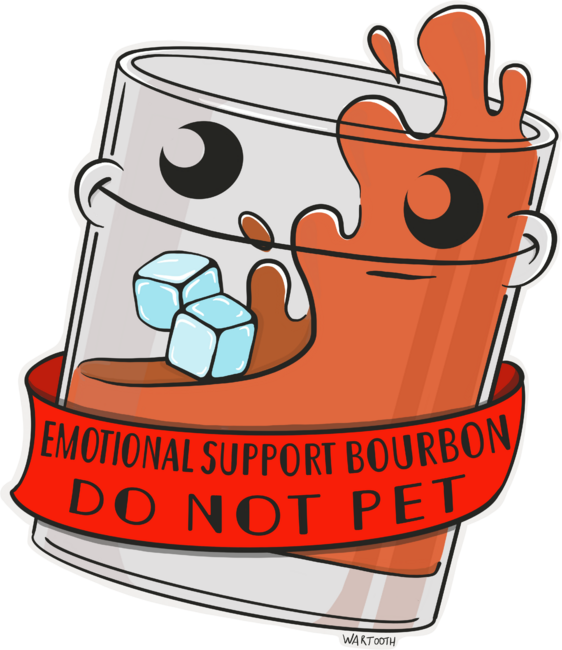 Emotional Support Bourbon | Do Not Pet