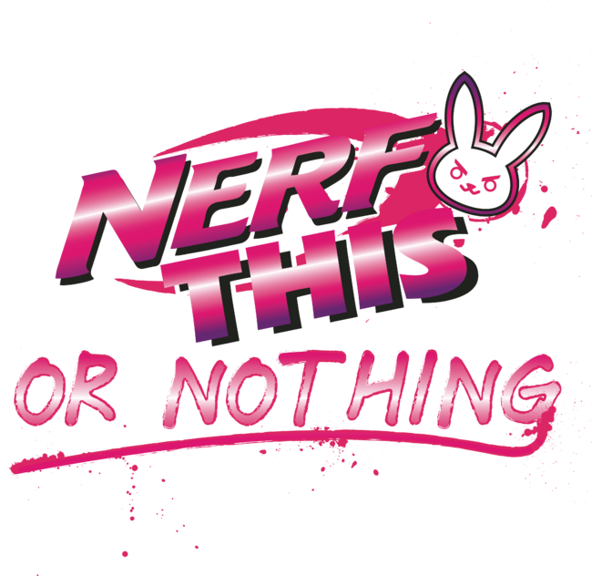 Nerf! This, Or NOTHING!
