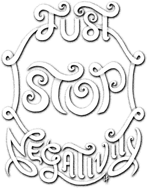 Just Stop Negativity