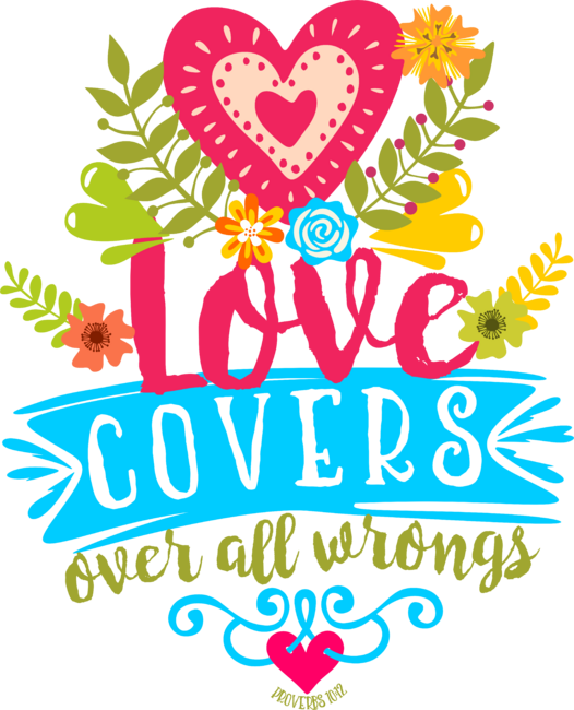 Bible lettering. Christian art. Love covers over all wrongs. by solomnikov