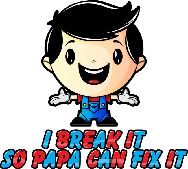 Papa can fix it