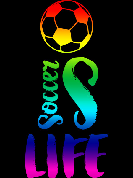 Soccer is life color
