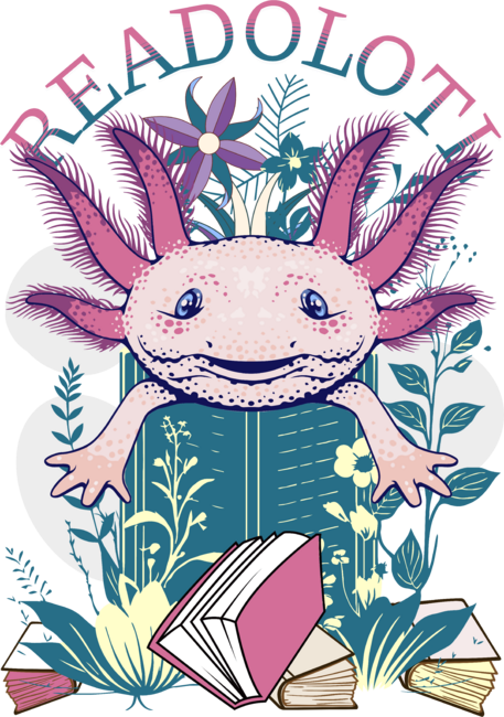 Axolotl Reading Books Readolotl Kawaii Axolotl