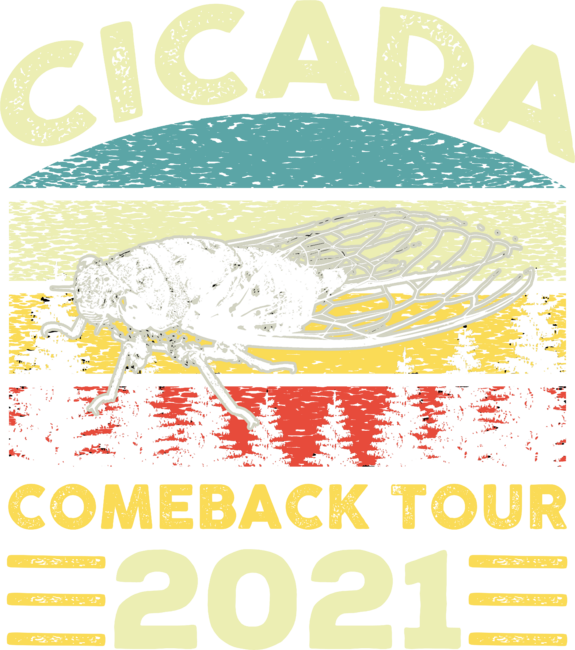 Cicadas Comeback Tour Cute Insect Bug Funny Cicada Swarm 2021