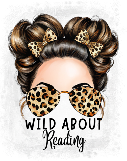 Wild About Reading Books Reader Lover Leopard Messy Bun