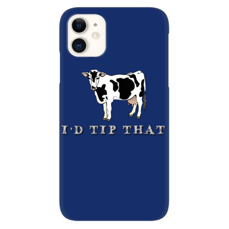 I'd Tip That, Funny cow tipping by InfaredDesigns