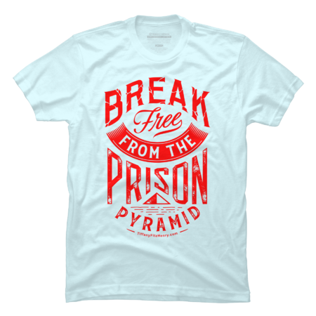 Break Free From The Prison Pyramid - Light Blue