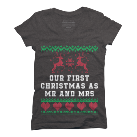 Our First Christmas As Mr &amp; Mrs T-Shirt by UnlockedHTK