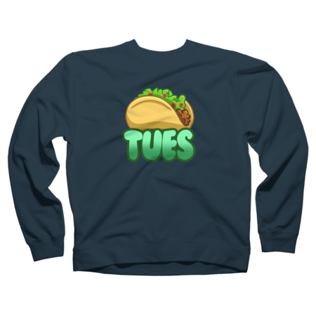 Taco Tuesday Sweatshirts