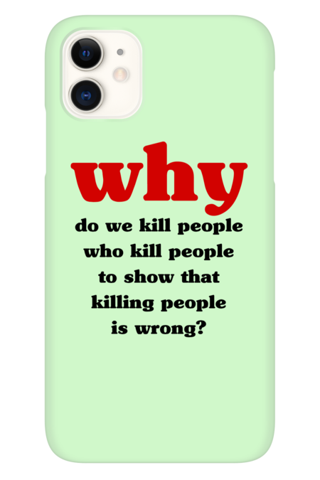 Why Kill People?