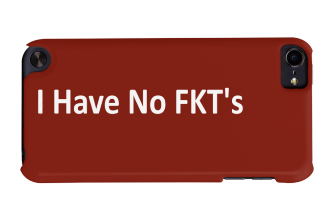 I Have No FKT's by EsskayDesigns