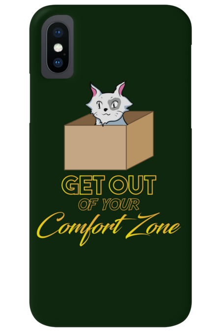 &quot;GET OUT OF YOUR COMFORT ZONE&quot; (CAT IN A BOX) by Nerdsknowstuff