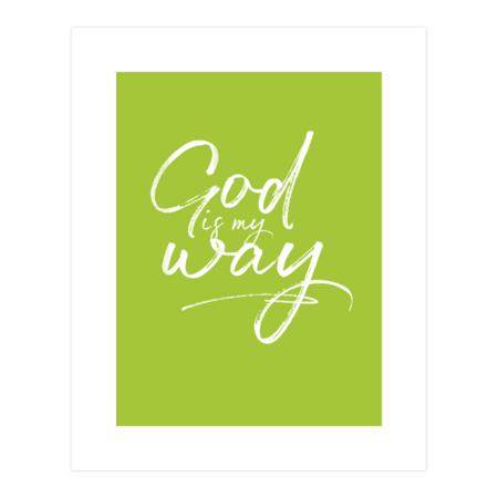God is my way