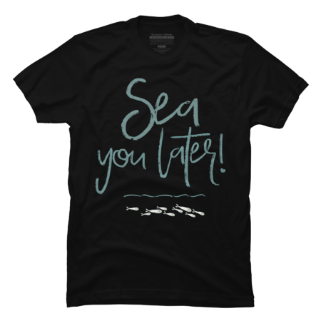 Sea You Later by AmandaLakey