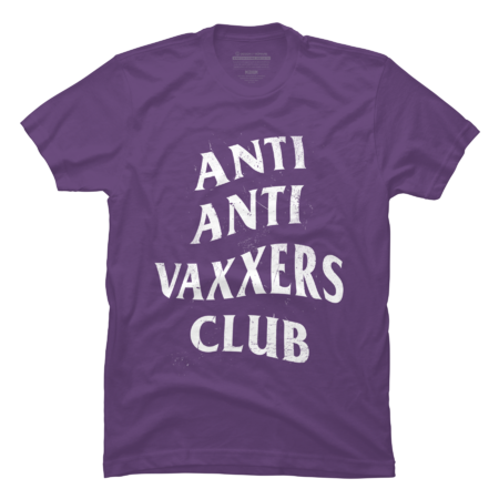Anti Anti Vaxxers Club by mickeyns
