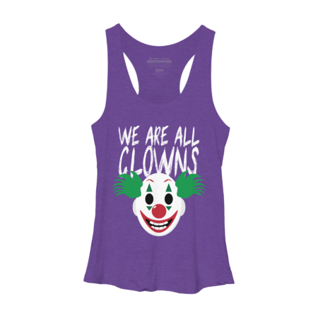 We Are All Clowns by WiseOneWealth