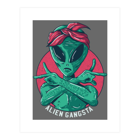 Alien Gangsta by PushYourself