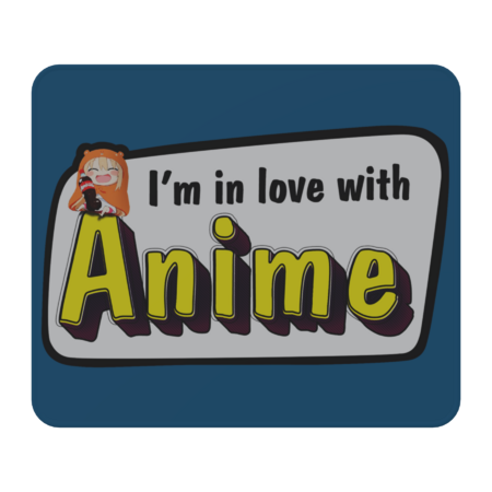 I'm in love with Anime by rabbitswork