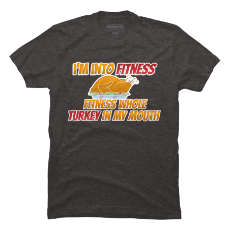 Funny Fitness Turkey Thanksgiving T-Shirt