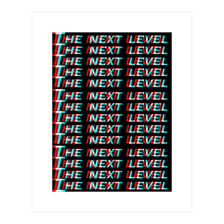 The next level