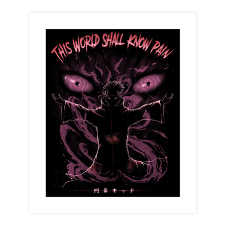 This World Shall Know Pain by shinigamiartwear