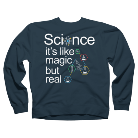 Science - It's Not Magic But Real Science Gift by clickbong
