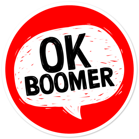 OK Boomer - speech bubble