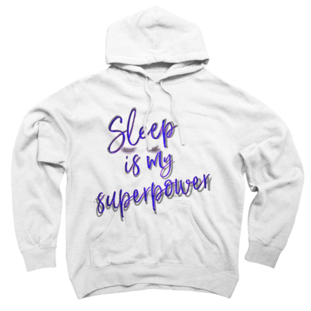 Sleep is my super power