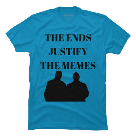 The Ends Justify the Memes