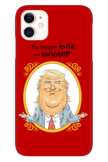 Donald Trump The biggest Twit on Twitter by DrewFrank