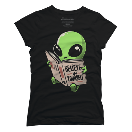 Believe in Yourself Funny Book Alien by EduEly