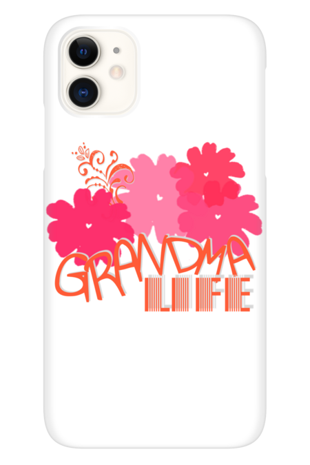 Grandma Life by AmyRose