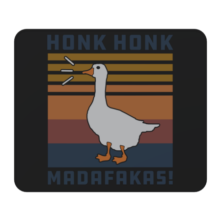 Funny Goose Honk Honk Madafakas Retro Vintage Duck Goose Meme 60