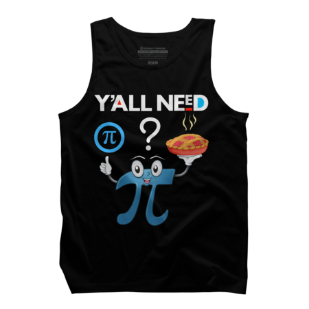 Happy Pi Day -Ya'll Need Pi or Pie ? Math Science Teacher
