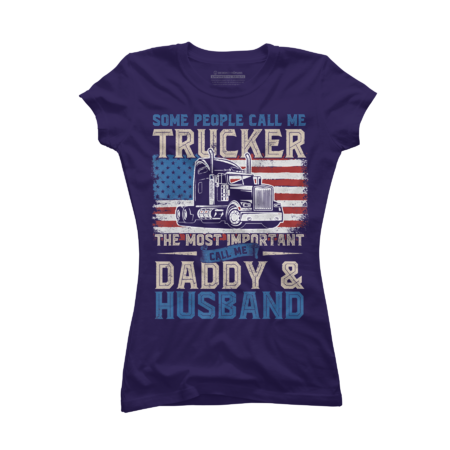 Truck Driver Gift, Trucker Daddy, Husband, US Flag T-Shirt