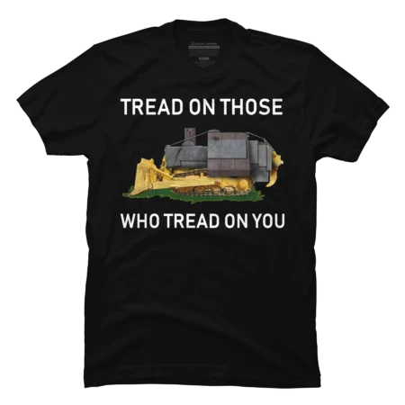 tread on those who tread on you by ZeusSE