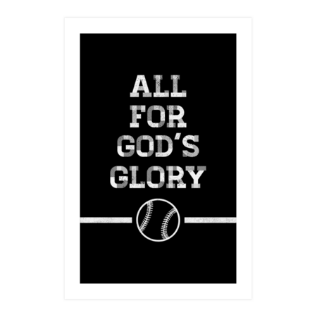 Christian Baseball Player - For God's Glory