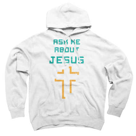 Ask Me About Jesus