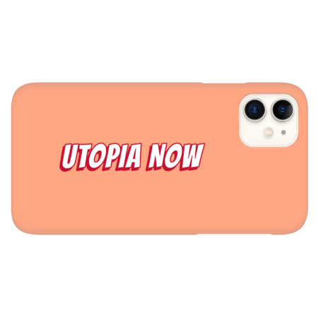 Utopia Now by Popalt