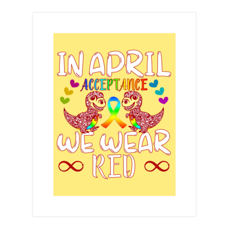 In April Wear Red Instead for Autism Awareness Acceptance by CWartDesign