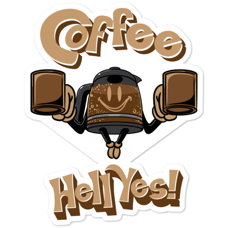 Coffee? Hell Yes! Flying Super Coffee Man