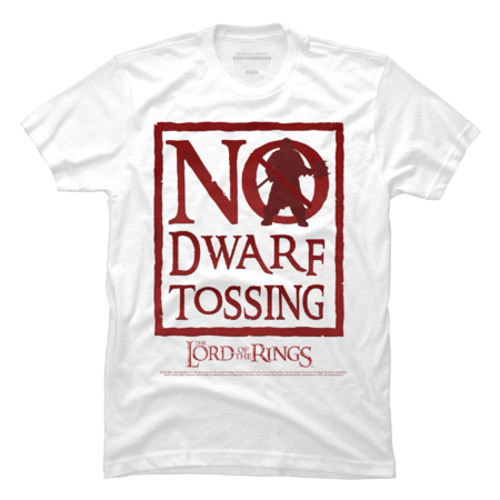 The Lord of the Rings No Dwarf Tossing  by LordoftheRings