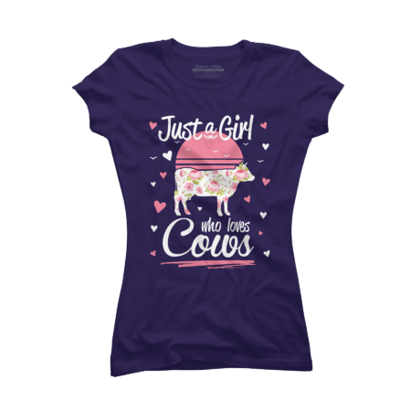 Cow Design Just A Girl Who Loves Cows by DragonTee