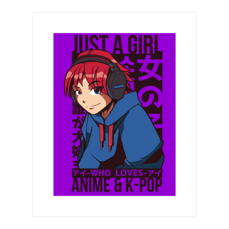 Girl Loves Anime &amp; Kpop by JonzShop