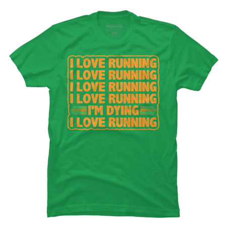 I Love Running I'm Dying Running Costume Funny Runner Marathon