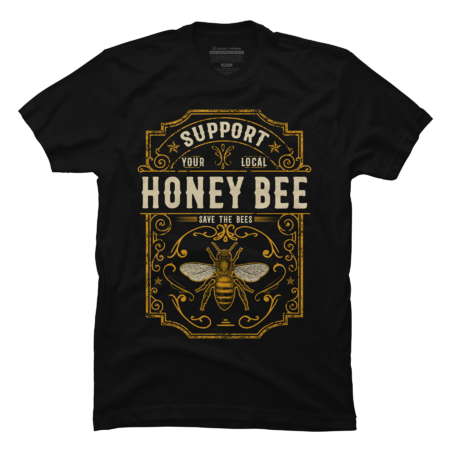 Support Your Local Honey Bee Save The Bees Vintage Style