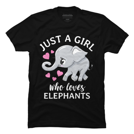 Elephant Shirts for Girls Just A Girl Who Loves Elephants